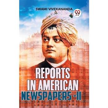 Reports In American Newspapers-II