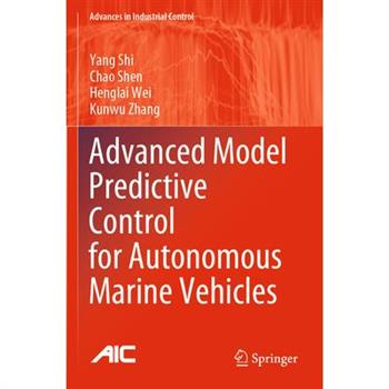 Advanced Model Predictive Control for Autonomous Marine Vehicles