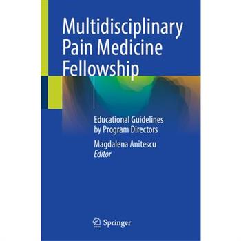 Multidisciplinary Pain Medicine Fellowship