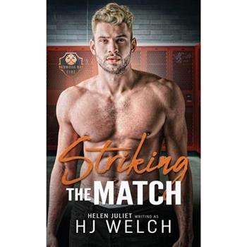 Striking the Match