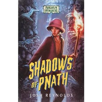 Shadows of Pnath