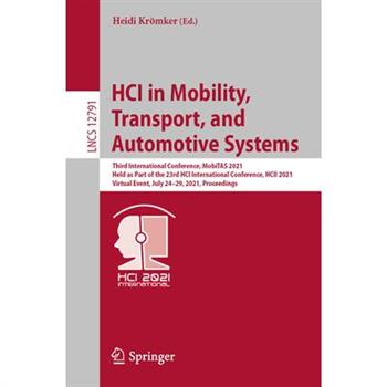 Hci in Mobility, Transport, and Automotive Systems