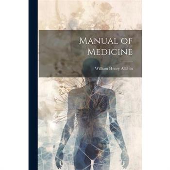 Manual of Medicine