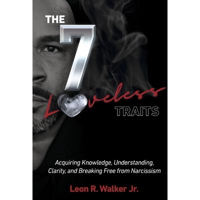 The 7 Loveless Traits