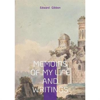 Memoirs of My Life and Writings