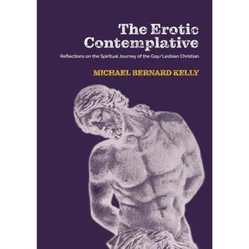 The Erotic Contemplative