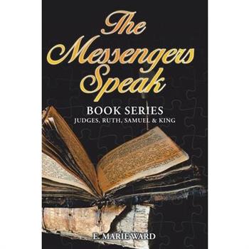 The Messengers Speak