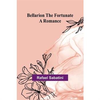 Bellarion the Fortunate