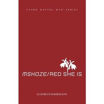 MSKOZE / Red She Is