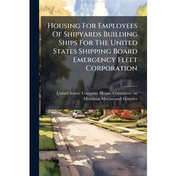 Housing For Employees Of Shipyards Building Ships For The United States Shipping Board Emergency Fleet Corporation Housing For Employees Of Shipyards Building Ships For The United States Shipping Board Emergency Fleet Corporation