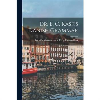 Dr. E. C. Rask's Danish Grammar