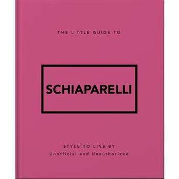 The Little Guide to Schiaparelli