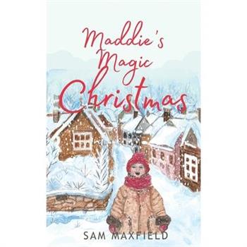 Maddie's Magic Christmas