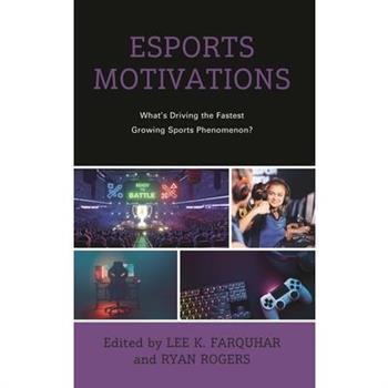 Esports Motivations
