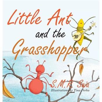 Little Ant and the Grasshopper