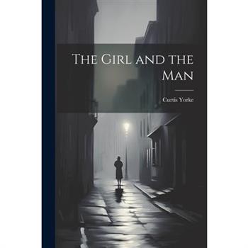 The Girl and the Man
