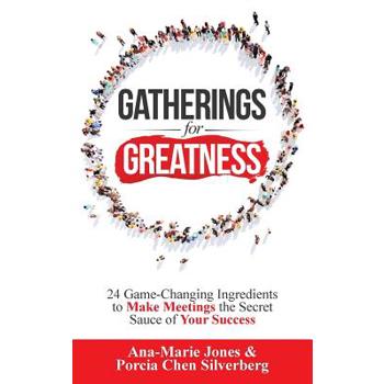 Gatherings for Greatness