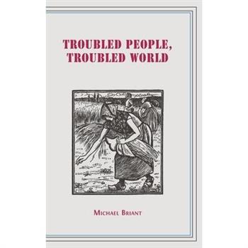 Troubled People, Troubled World