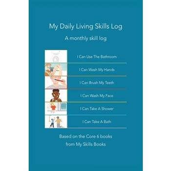 My Daily Living Skills Log