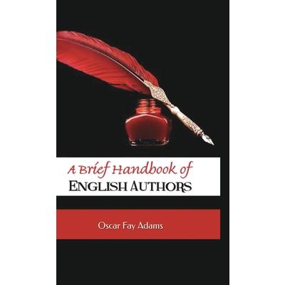 A Brief Handbook of English Authors