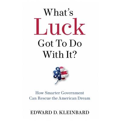 What’s Luck Got to Do with It?