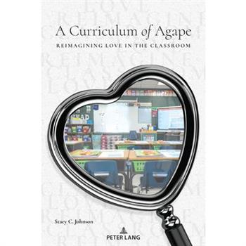 A Curriculum of Agape