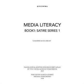 Vicinema Media Literacy - Book I - Satire Series I