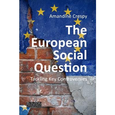 The European Social Question