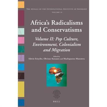 Africa’s Radicalisms and Conservatisms