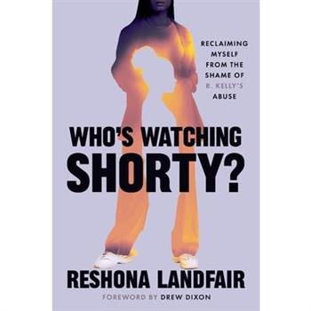 Who's Watching Shorty?