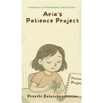 Aria's Patience Project
