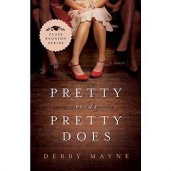 Pretty Is As Pretty Does