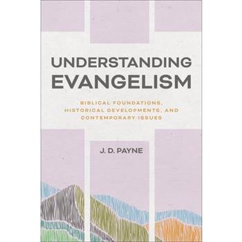 Understanding Evangelism