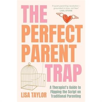 The Perfect Parent Trap