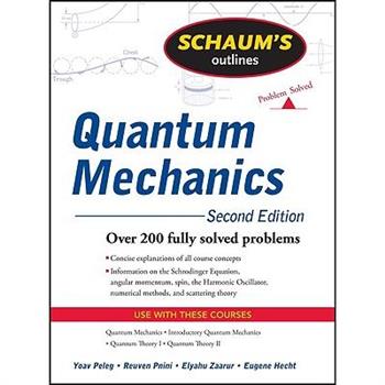 Schaum's Outline of Quantum Mechanics