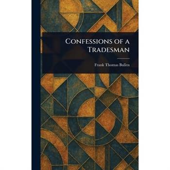 Confessions of a Tradesman