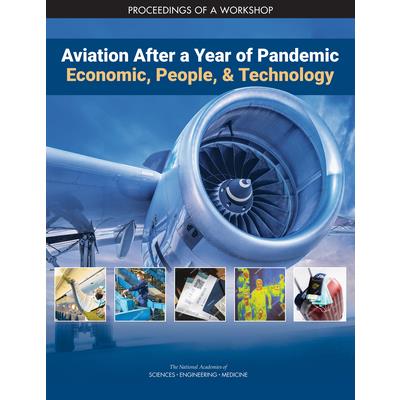 Aviation After a Year of Pandemic