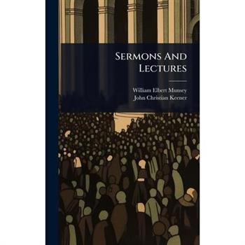 Sermons And Lectures