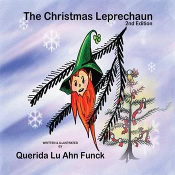 The Christmas Leprechaun (2nd Edition)