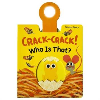 Crack-Crack! Who Is That?