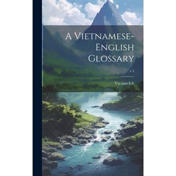 A Vietnamese-English Glossary; v.1