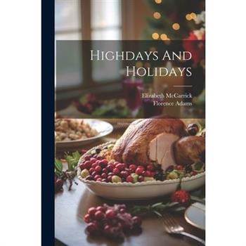 Highdays And Holidays
