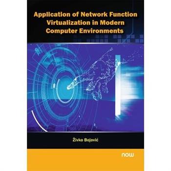 Application of Network Function Virtualization in Modern Computer Environments
