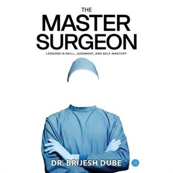 The Master Surgeon