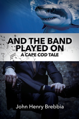 And The Band Played On