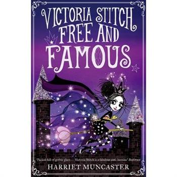 Victoria Stitch: Free and Famous Victoria Stitch: Free and Famous
