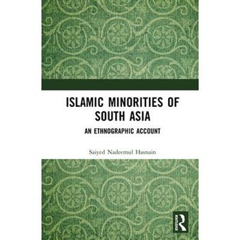 Islamic Minorities of South Asia