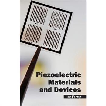 Piezoelectric Materials and Devices