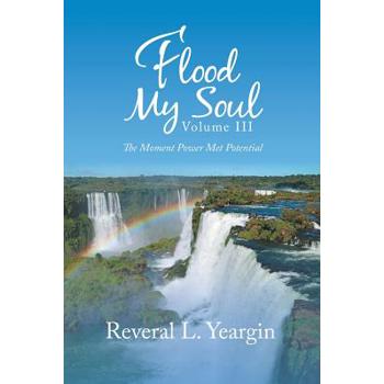 Flood My Soul