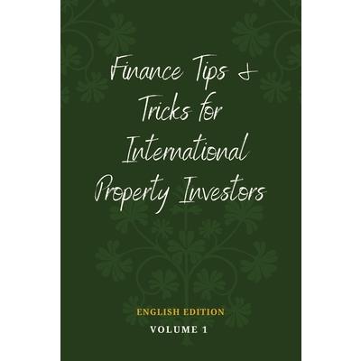 Finance Tips and Tricks for International Property Investors